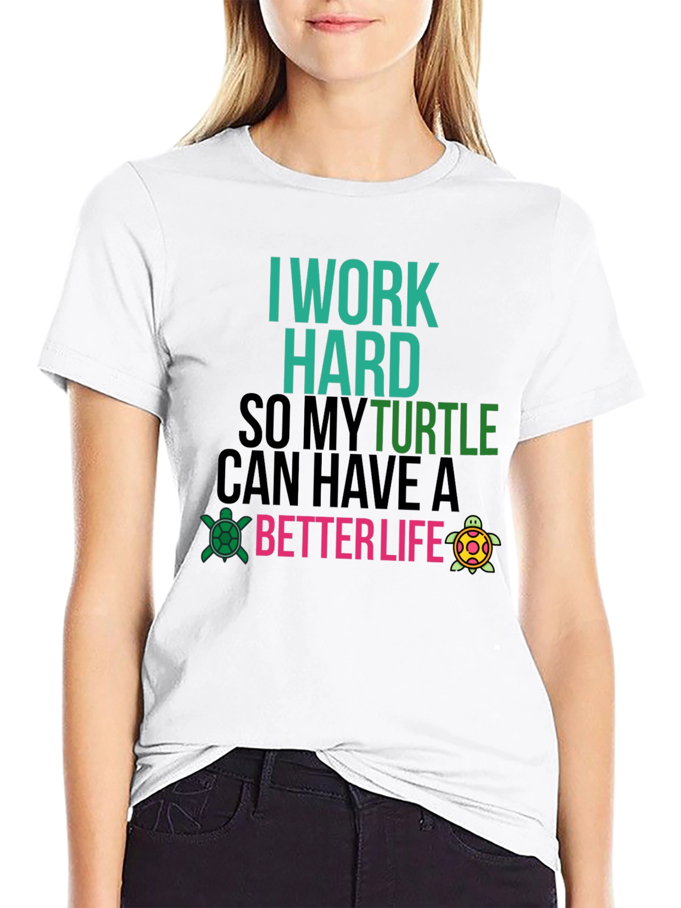 I Work Hard For My Turtle T-Shirt