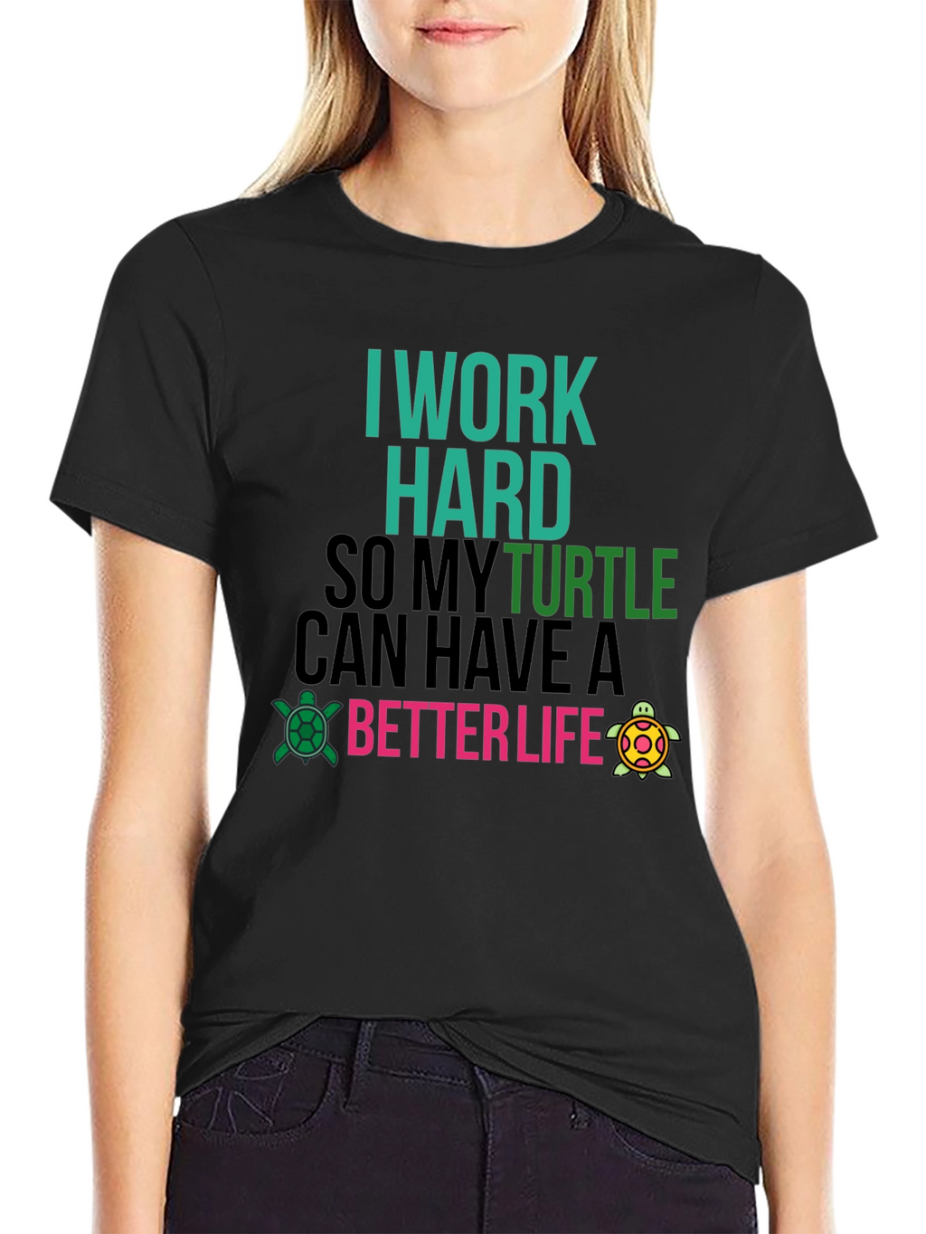 I Work Hard For My Turtle T-Shirt
