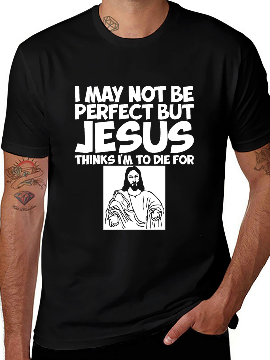 I May Not Be Perfect But Jesus T-Shirt