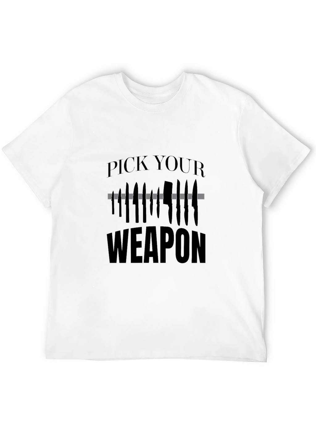 Pick Your Weapon T-Shirt - Edgy Graphic Tee