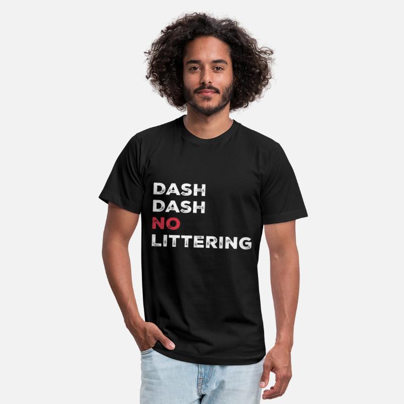 Dash Dash No Littering Environment Earth Day