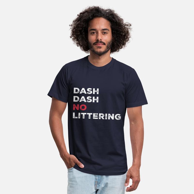 Dash Dash No Littering Environment Earth Day