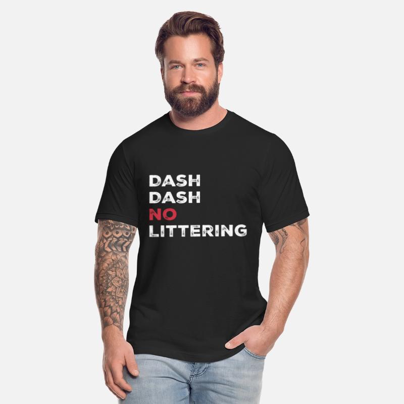 Dash Dash No Littering Environment Earth Day