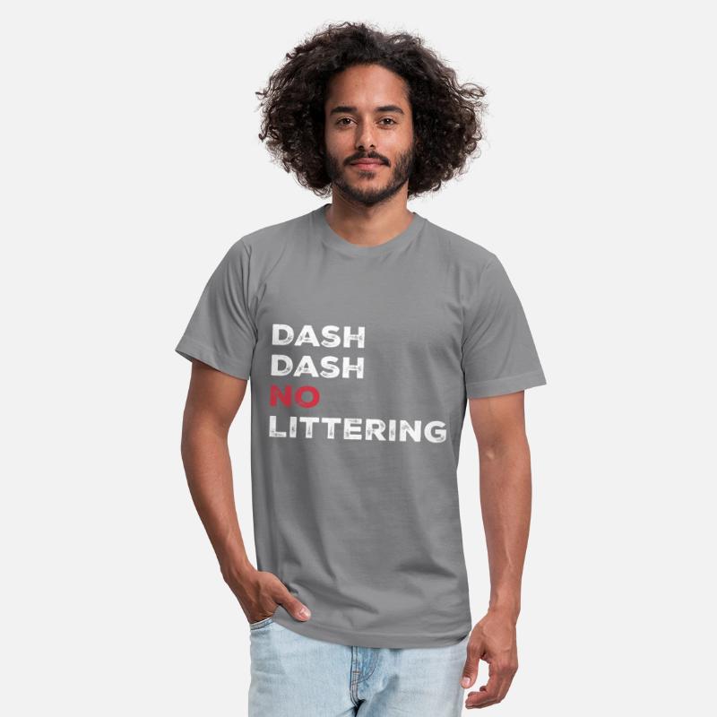 Dash Dash No Littering Environment Earth Day