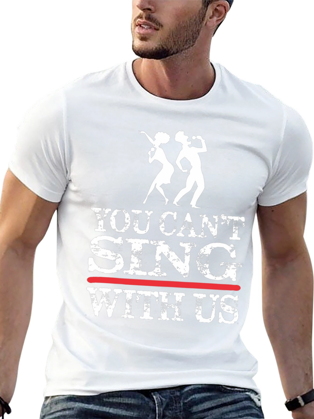 You Cant Sing With Us Graphic Tee