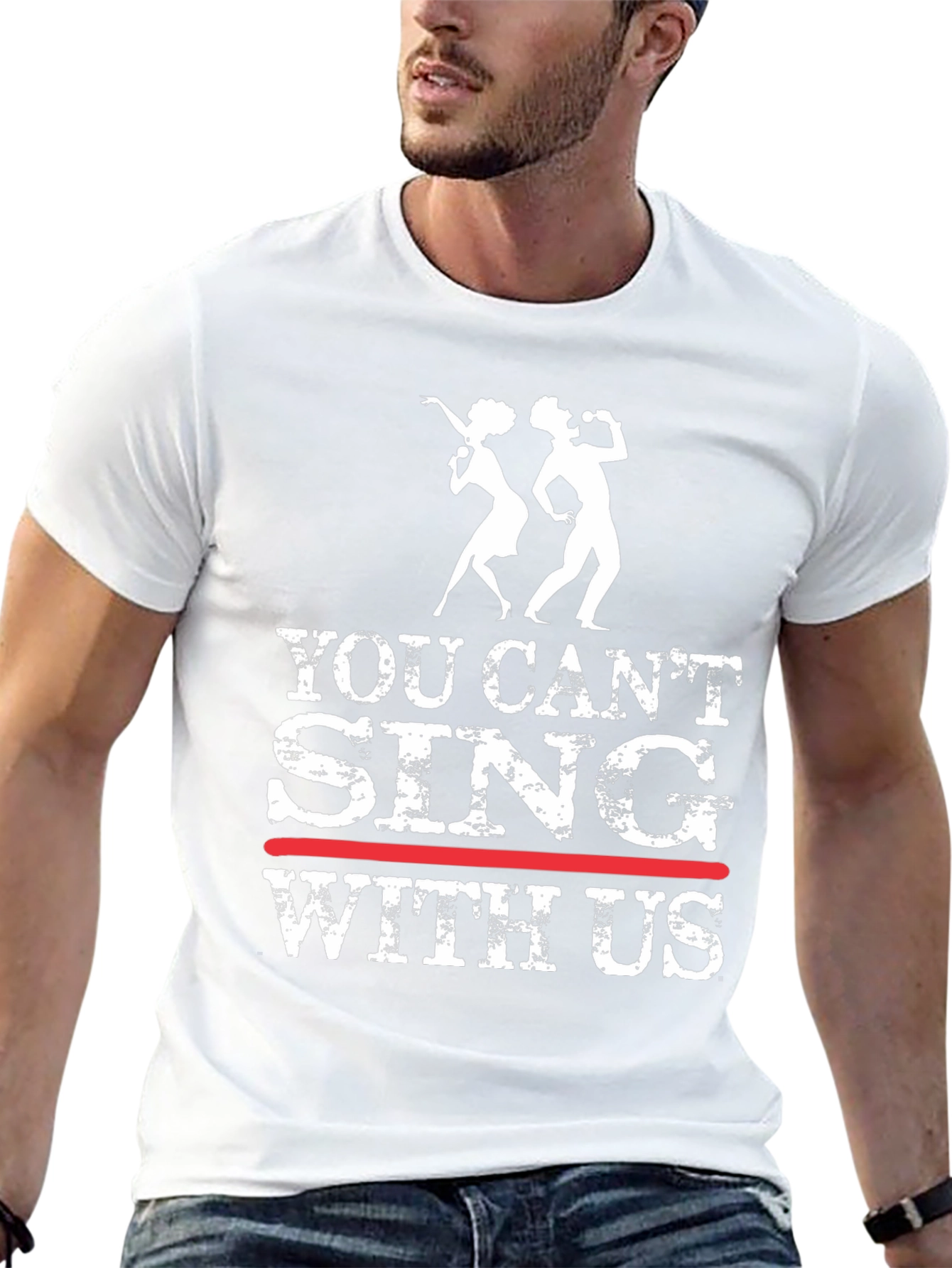 You Cant Sing With Us Graphic Tee
