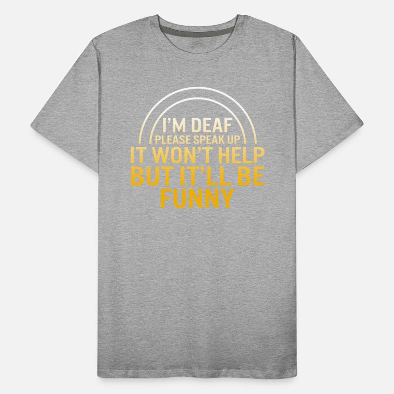 Deaf Awareness Month Shirt, I'm Deaf Please Speak