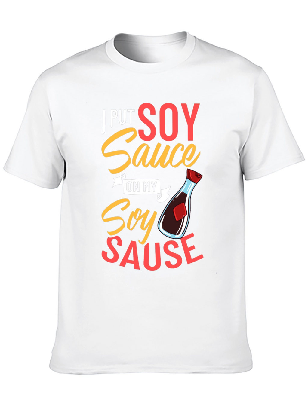 Soy Sauce T-Shirt - Funny Foodie Tee