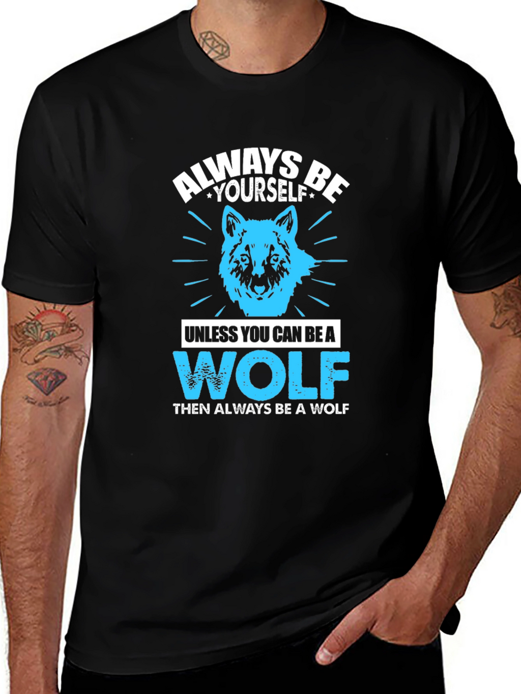 Always Be Yourself Wolf Graphic T-Shirt