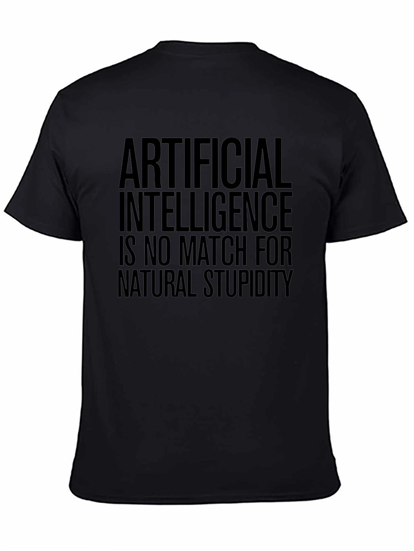 Artificial Intelligence vs Natural Stupidity Tee