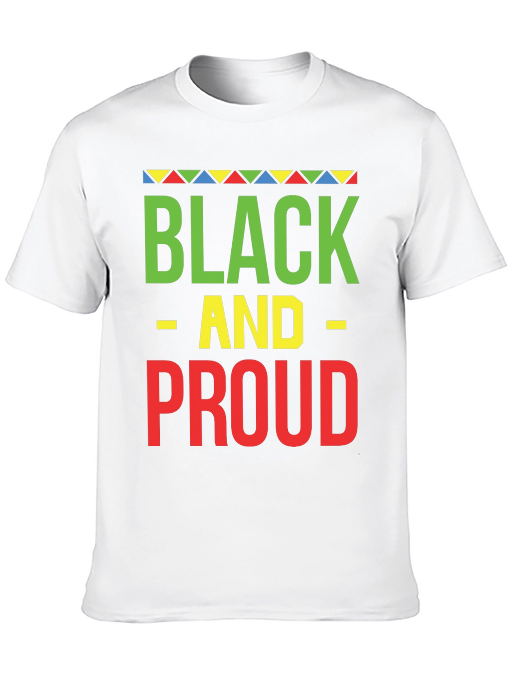 Black And Proud T-Shirt