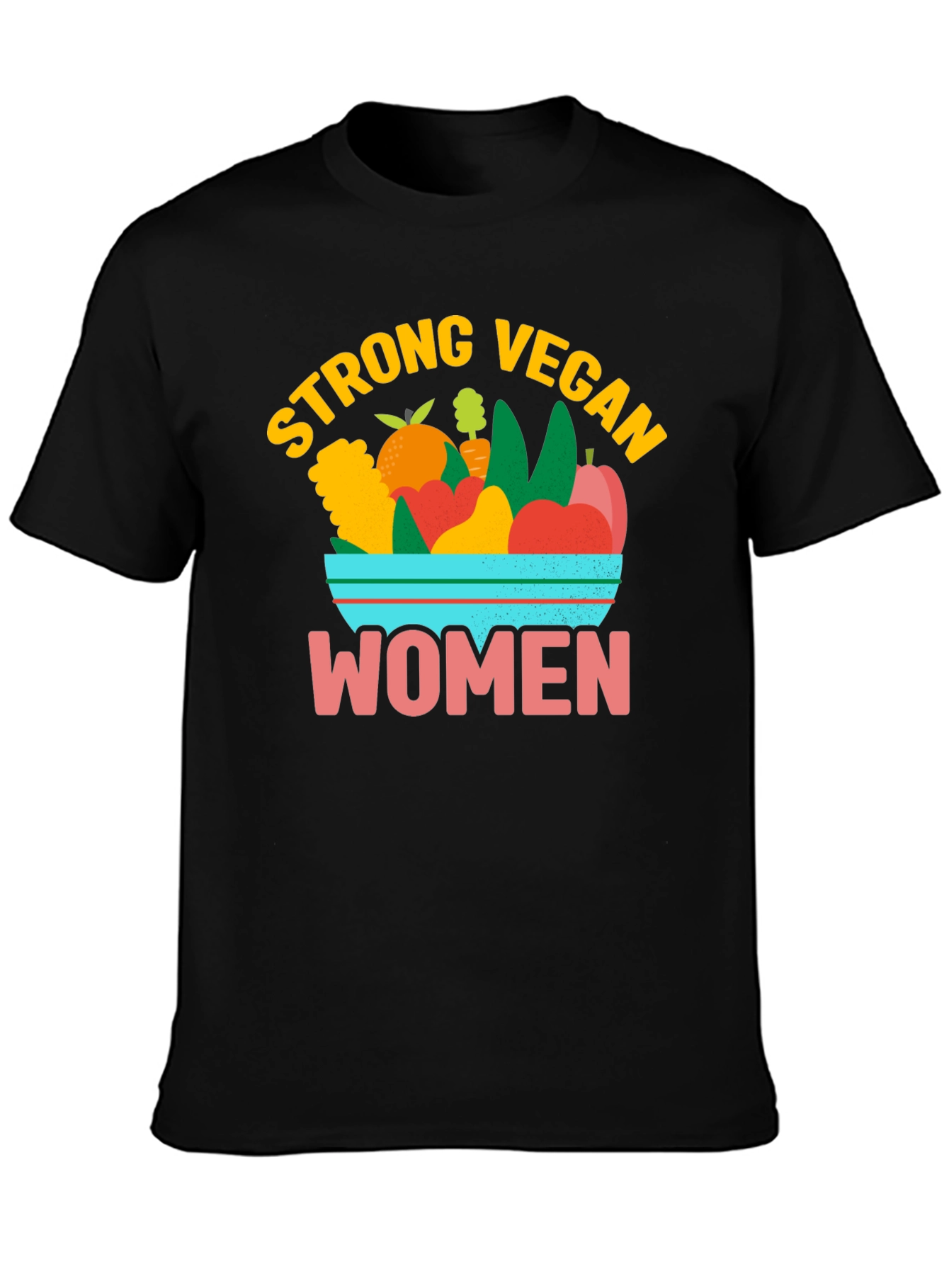 Strong Vegan Women T-Shirt