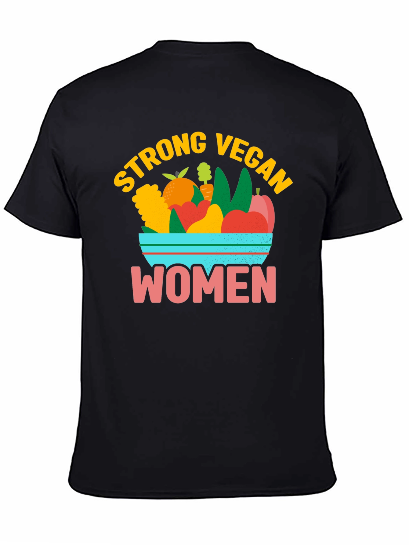 Strong Vegan Women T-Shirt