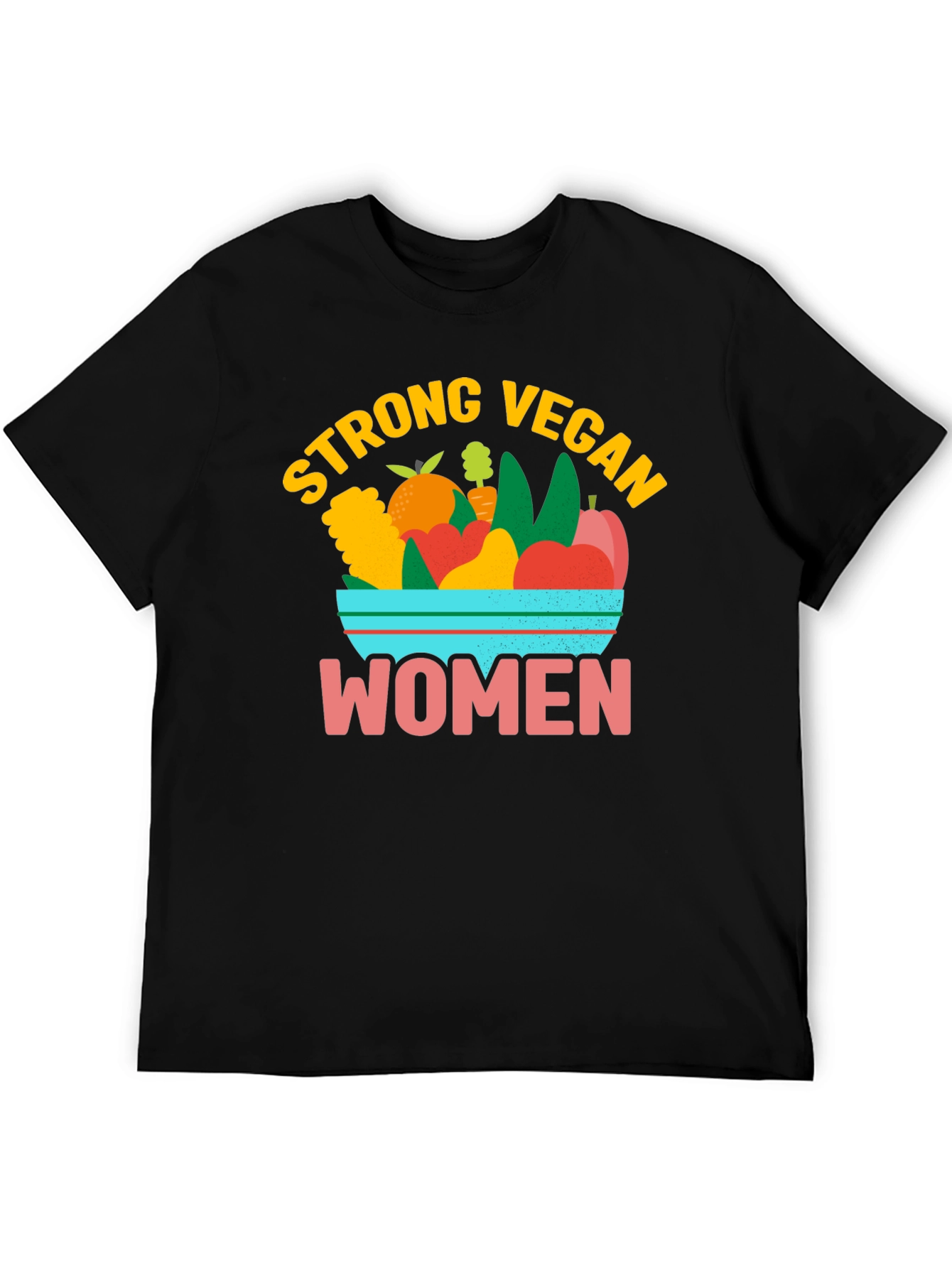 Strong Vegan Women T-Shirt