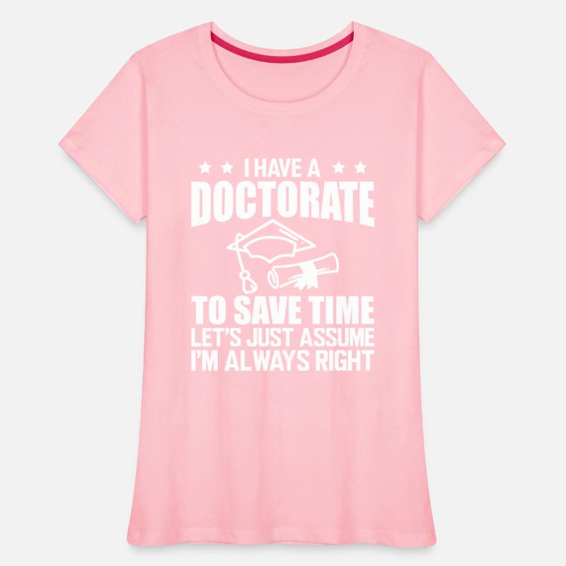 Doctorate - I have a doctorate