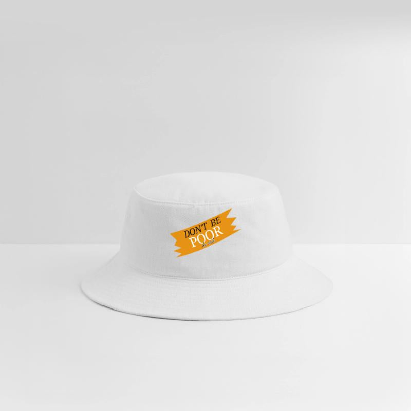 Don't be poor, be rich