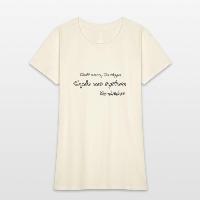 Don't worry Be Hippie Cycle eco system Yardside