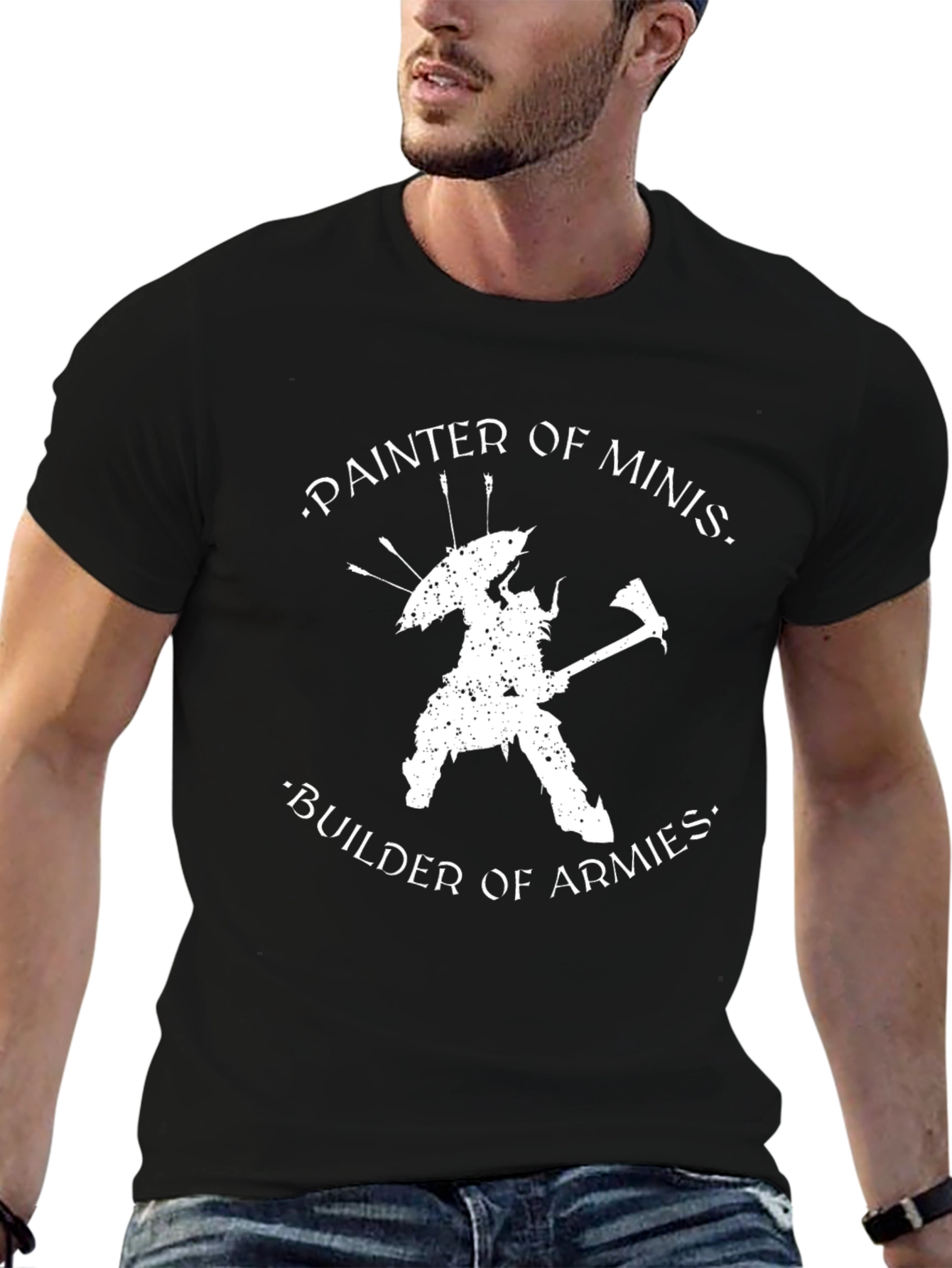 Painter of Minis T-Shirt - Builder of Armies Tee