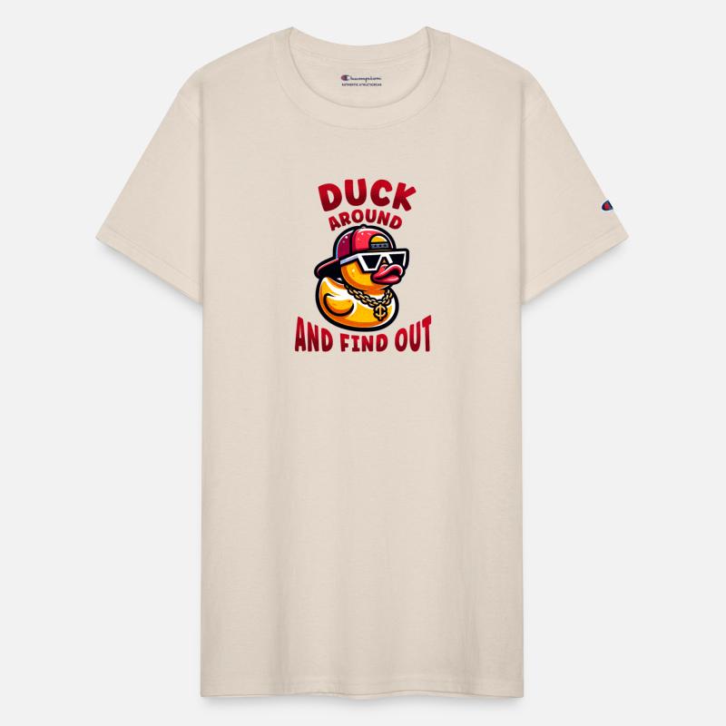 Duck Around and Find Out