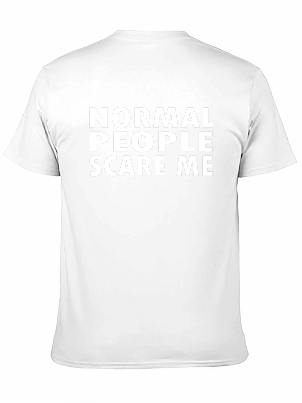 Normal People Scare Me Graphic Tee