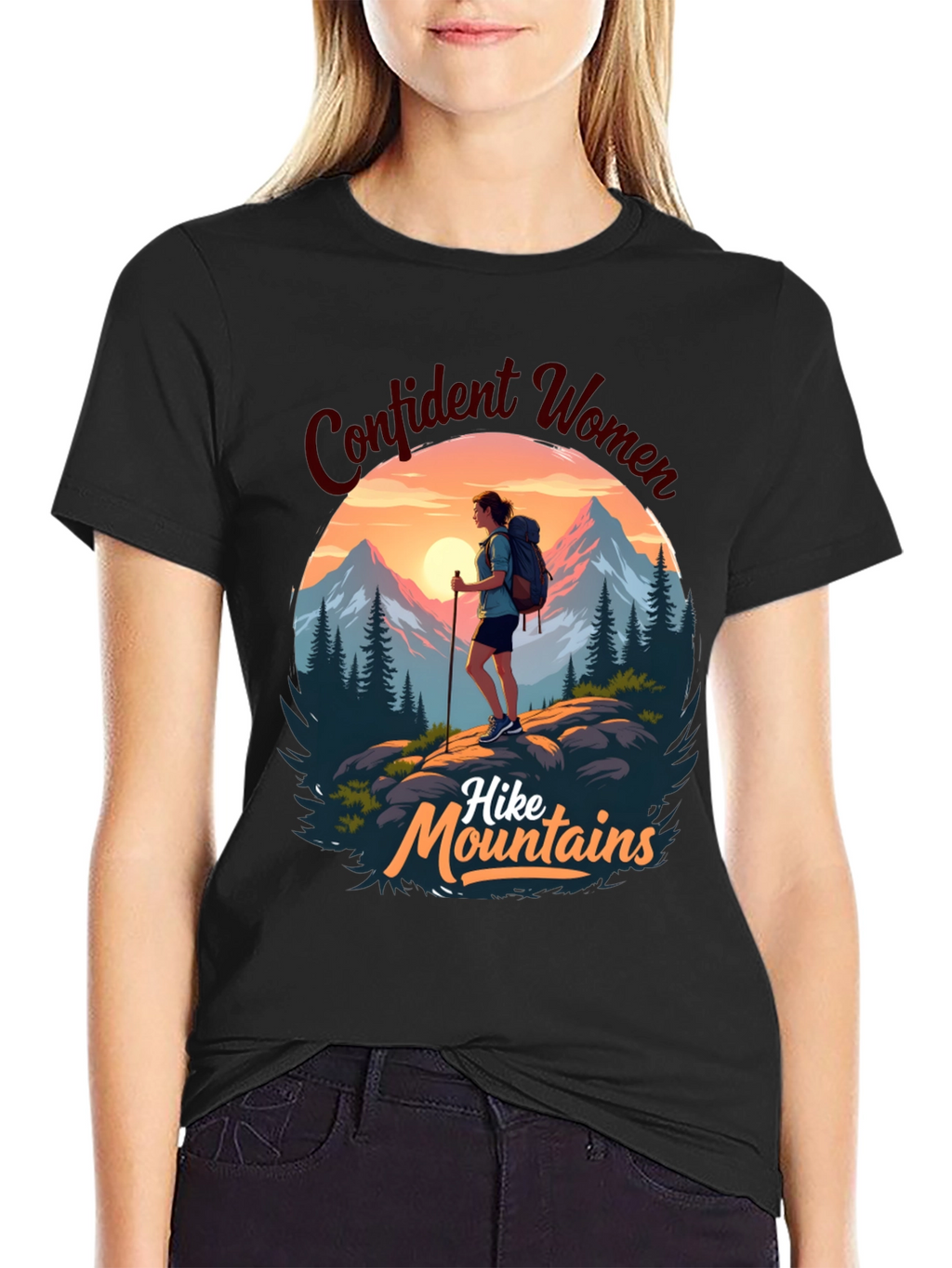 Confident Women Hike Mountains T-Shirt