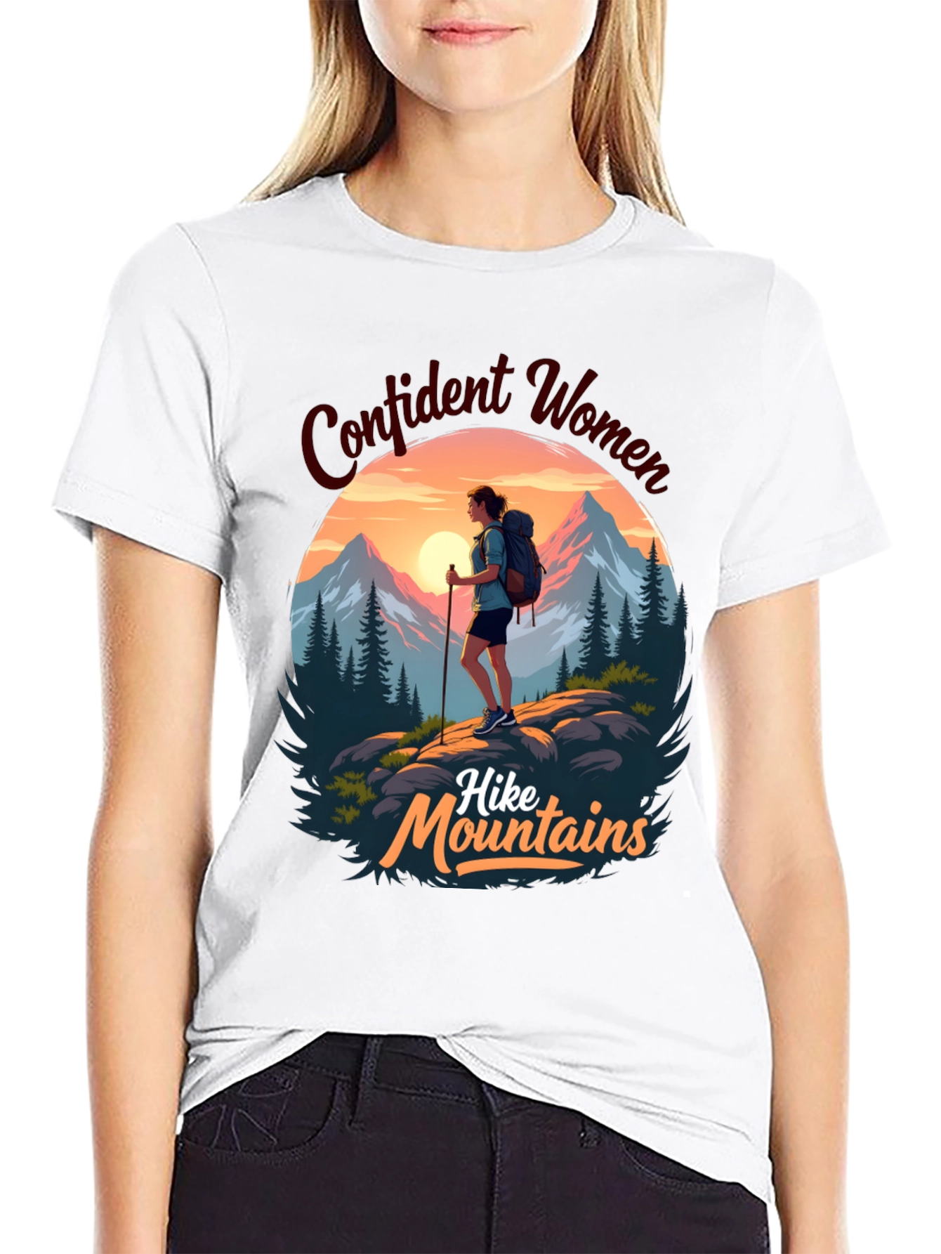 Confident Women Hike Mountains T-Shirt