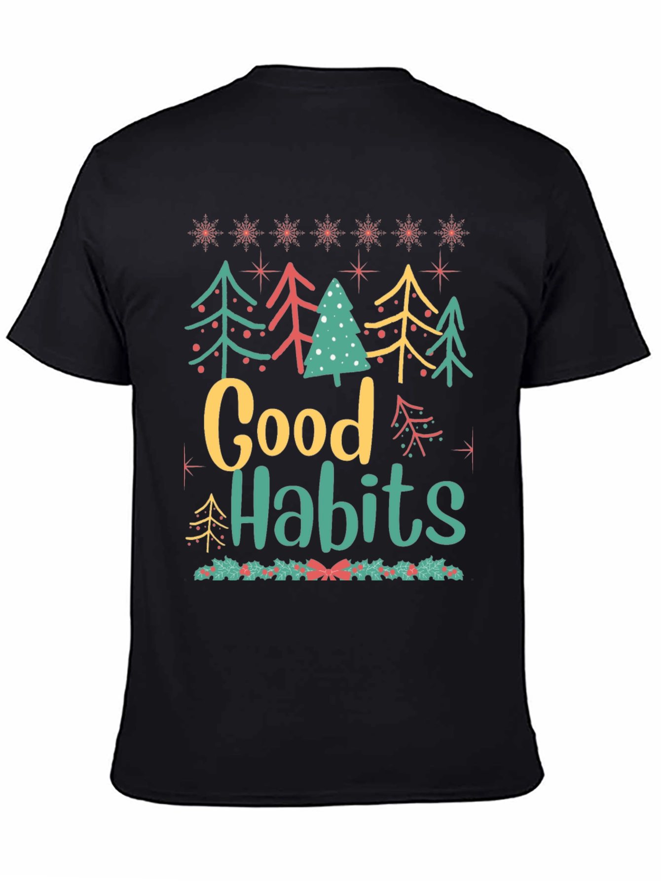 Festive Good Habits Holiday Graphic Tee