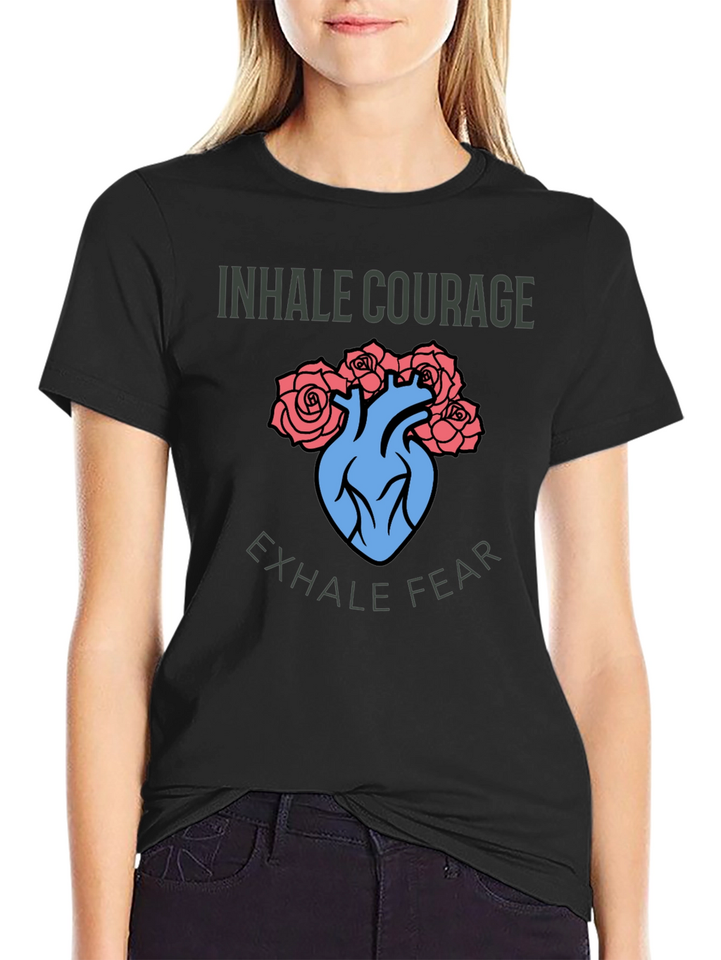 Inhale Courage Exhale Fear T-Shirt