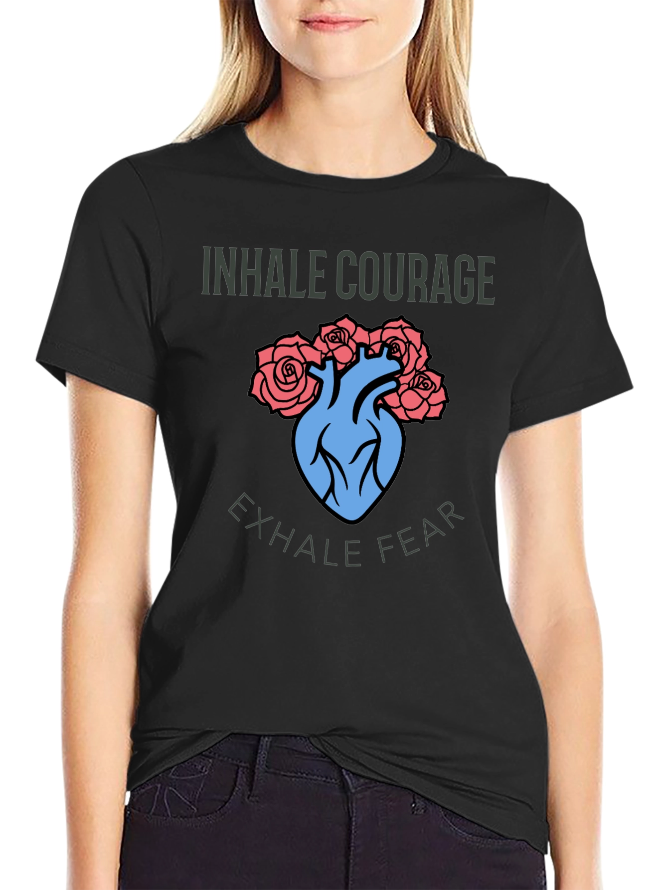 Inhale Courage Exhale Fear T-Shirt
