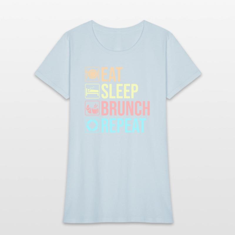 Eat Sleep Brunch Squad Repeat Breakfast Lunch