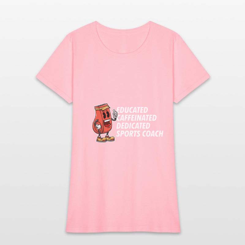 Educated Dedicated Caffeinated Sports Coach Games