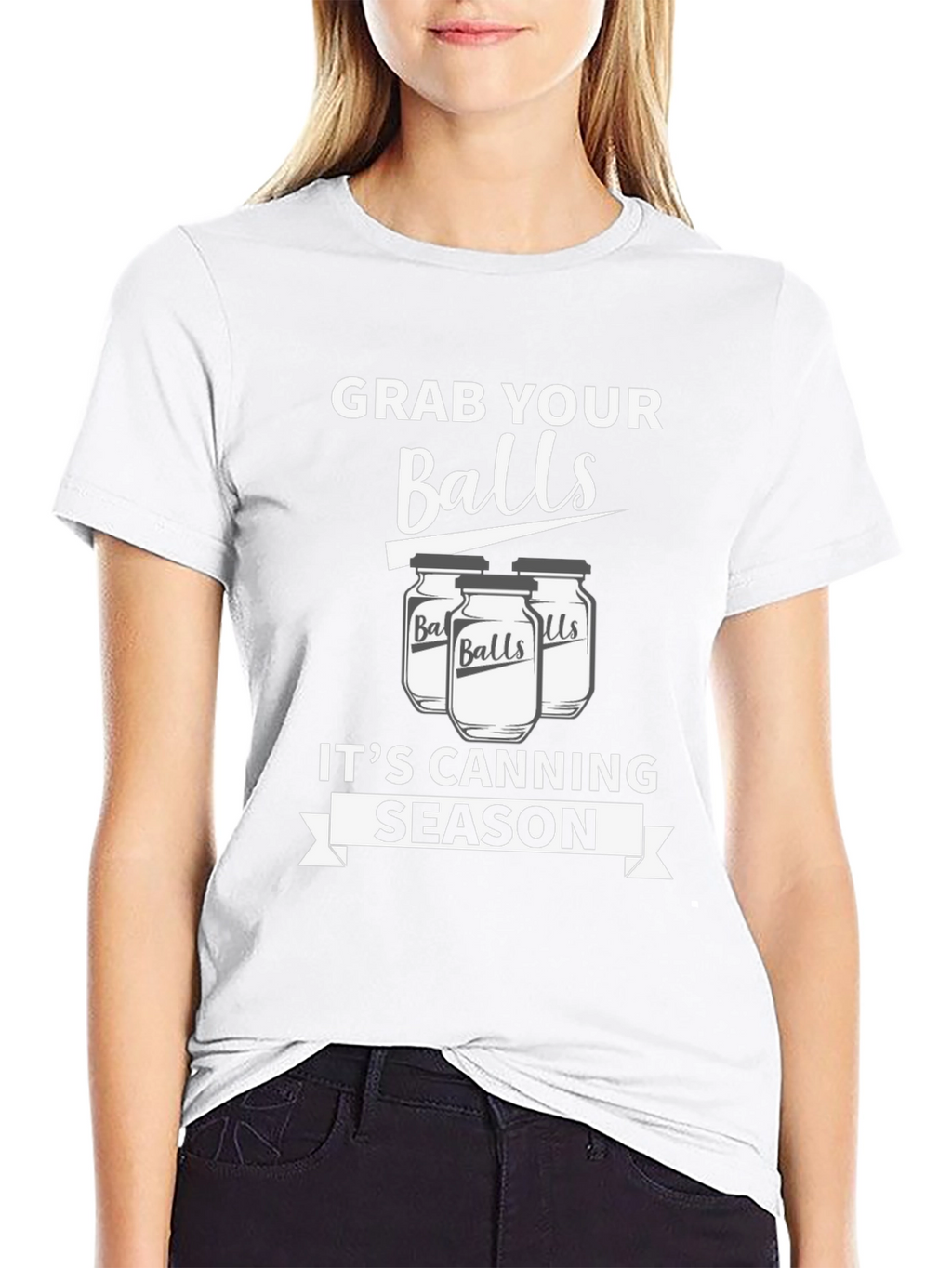 Grab Your Balls Its Canning Season Funny T-Shirt