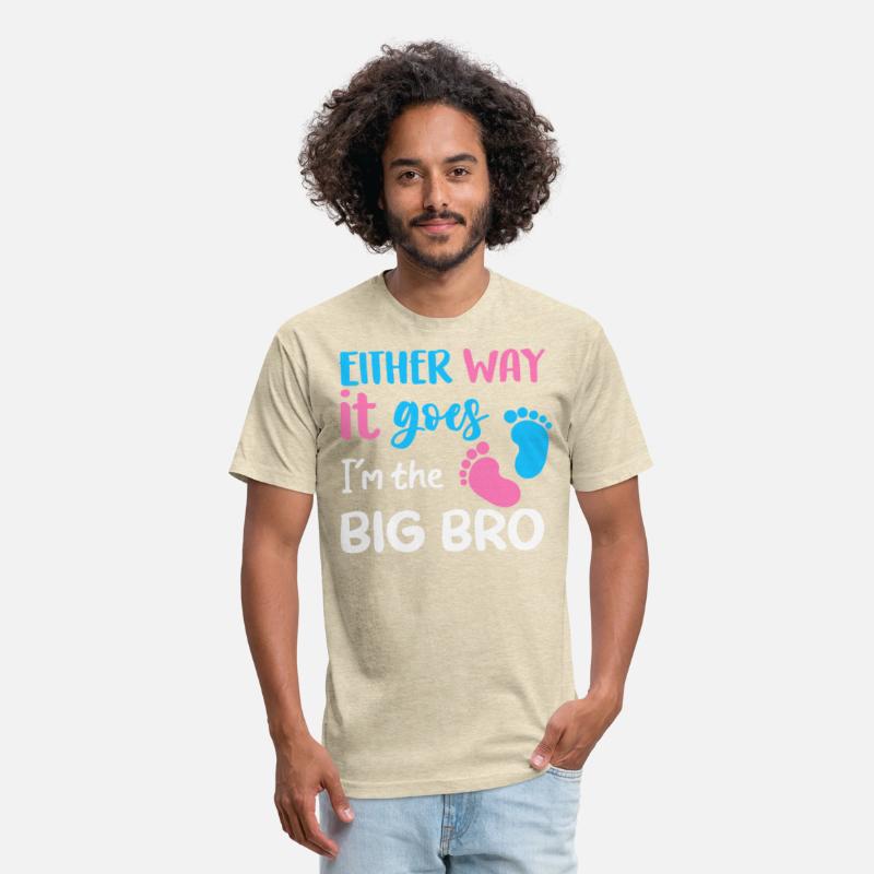Either Way It Goes I'm The Big Bro Gender Reveal