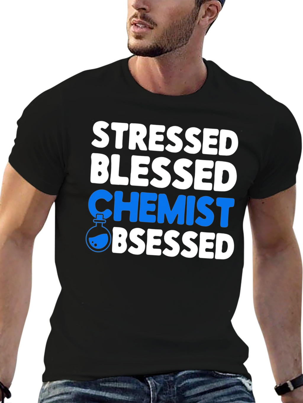 Stressed Blessed Chemist Obsessed Graphic T-Shirt