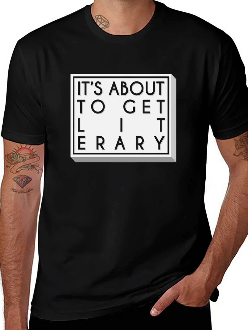 Literary T-Shirt - Its About To Get Literary