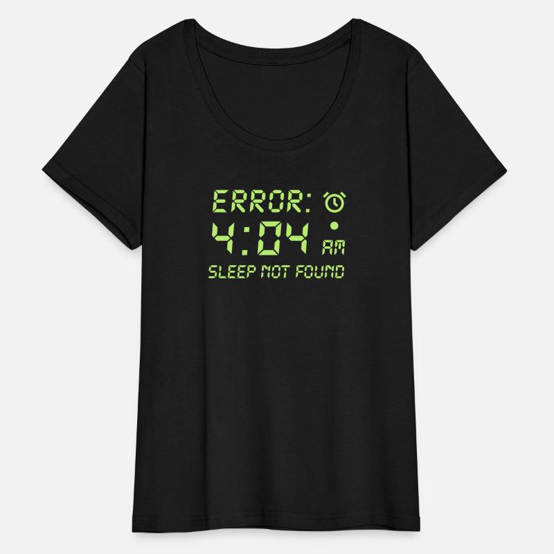 Error 404, sleep not found funny programmer gamer