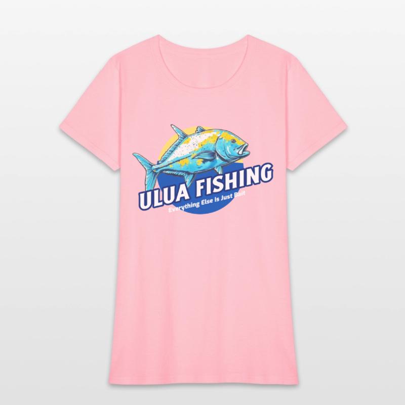 Everything Else Is Just Bait, Ulua Fishing Funny