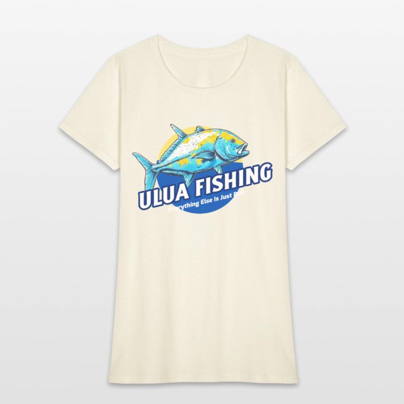 Everything Else Is Just Bait, Ulua Fishing Funny