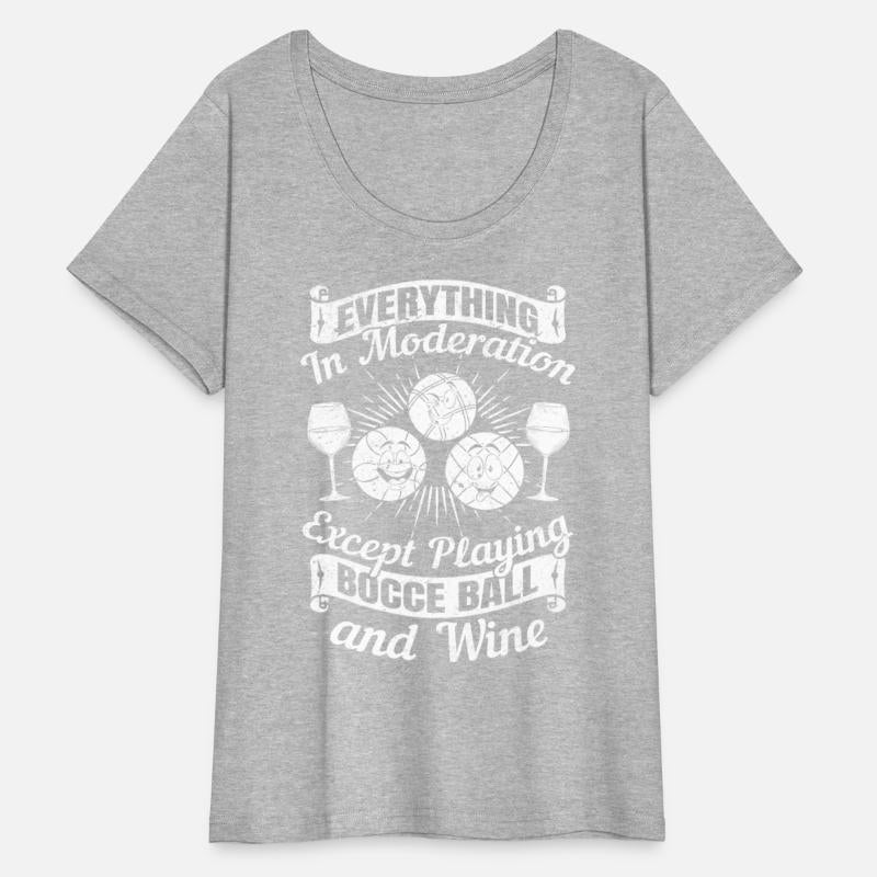 Everything in moderation except playing Bocce ball