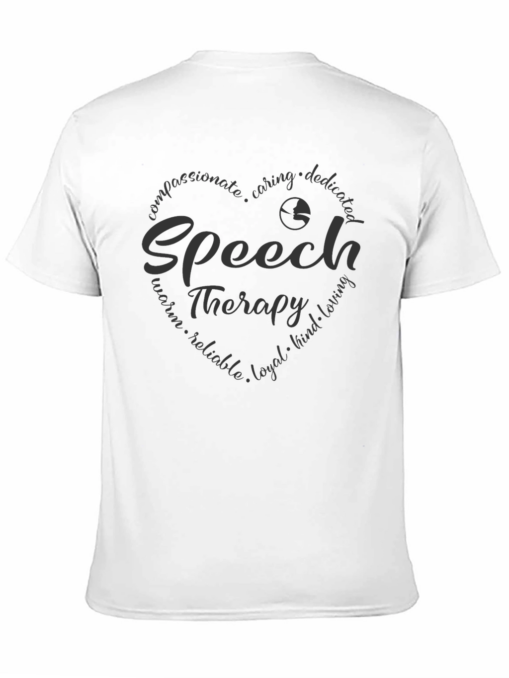 Speech Therapy Heart Design T-Shirt - Compassionate Tee