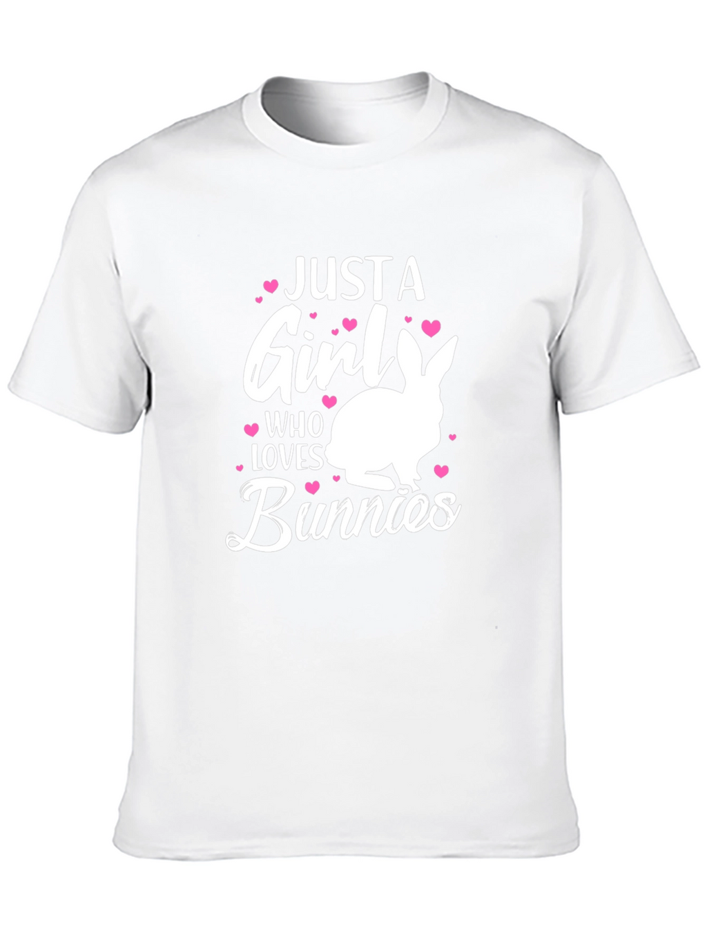 Just a Girl Who Loves Bunnies T-Shirt