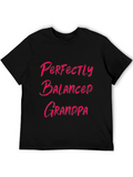 Perfectly Balanced Grandpa Black Graphic Tee