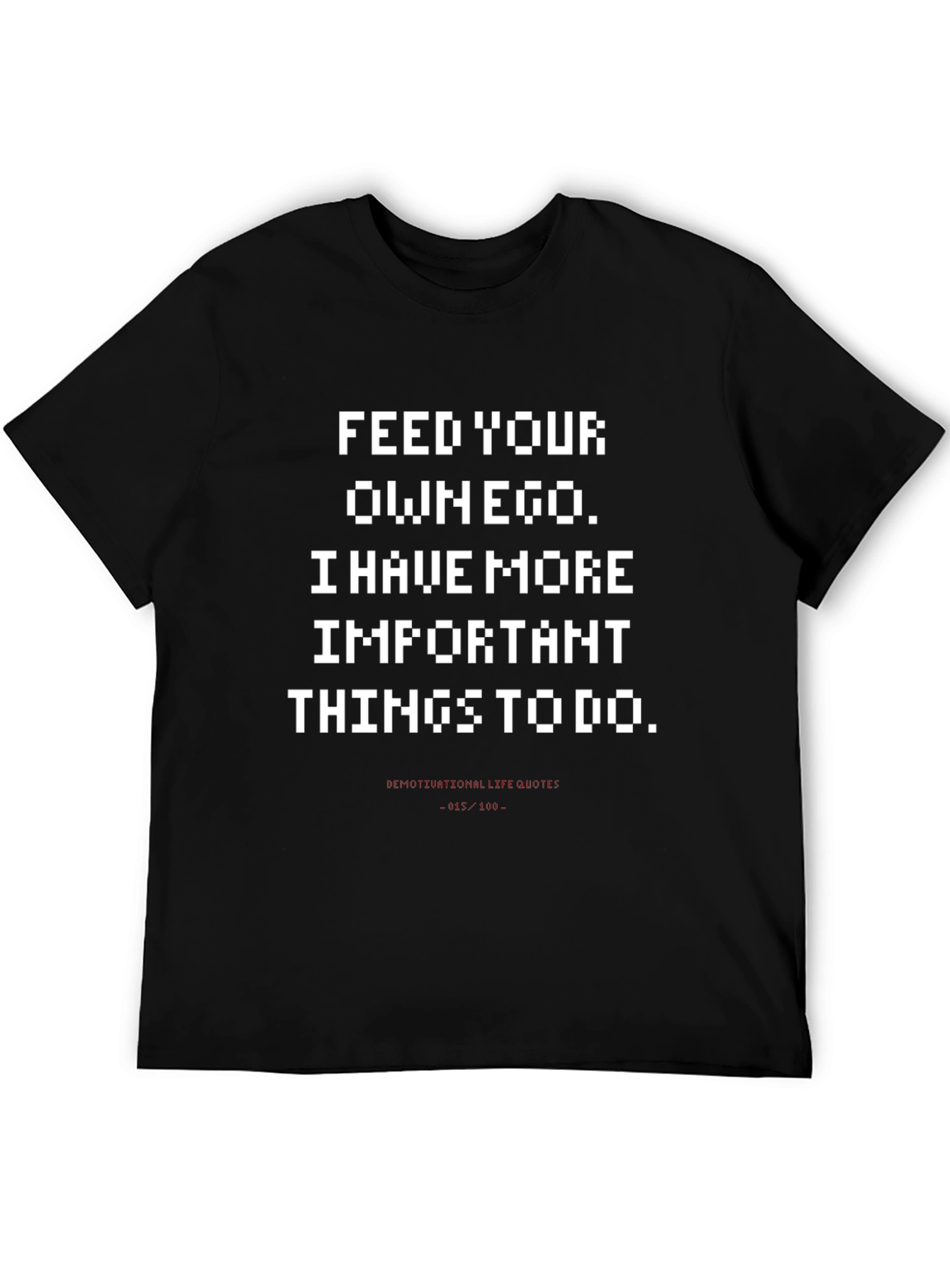 Feed Your Own Ego Black Graphic Tee