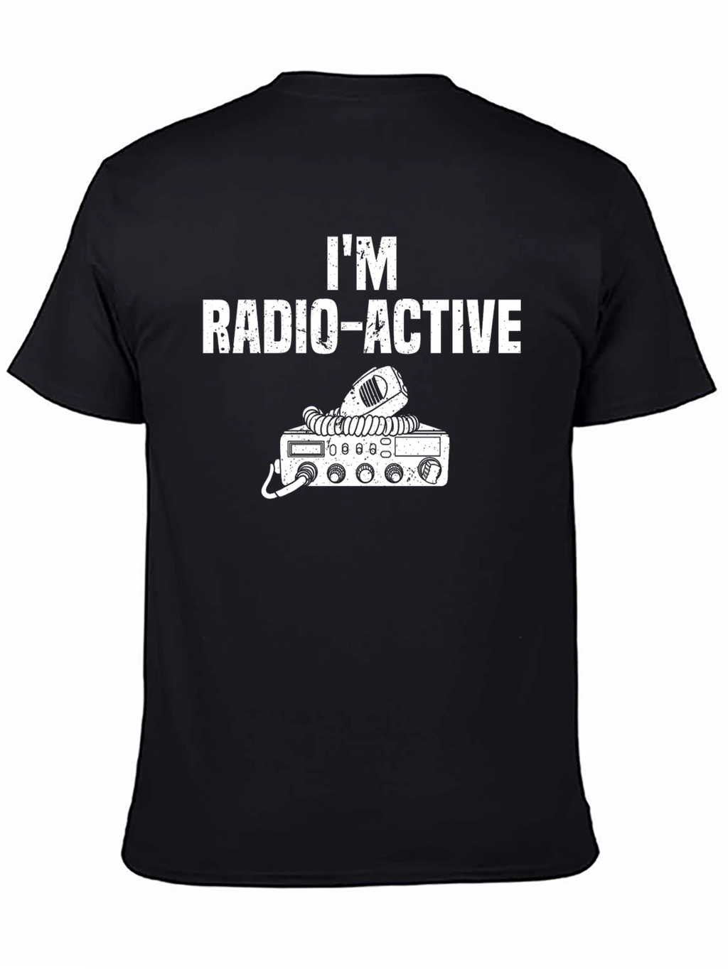 Im Radio-Active Funny Ham Radio T-Shirt