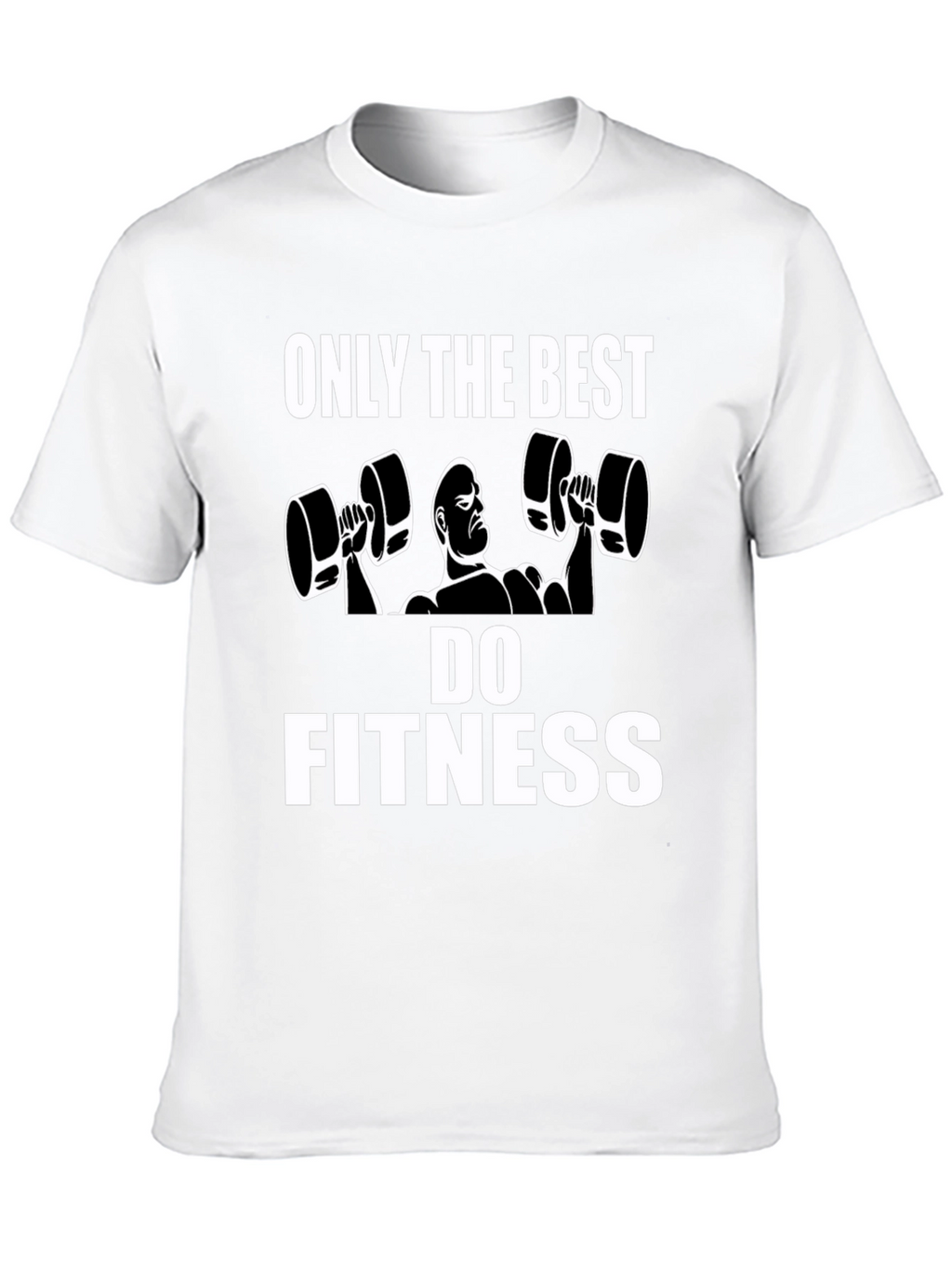 Fitness Graphic Tee - Only the Best Do Fitness
