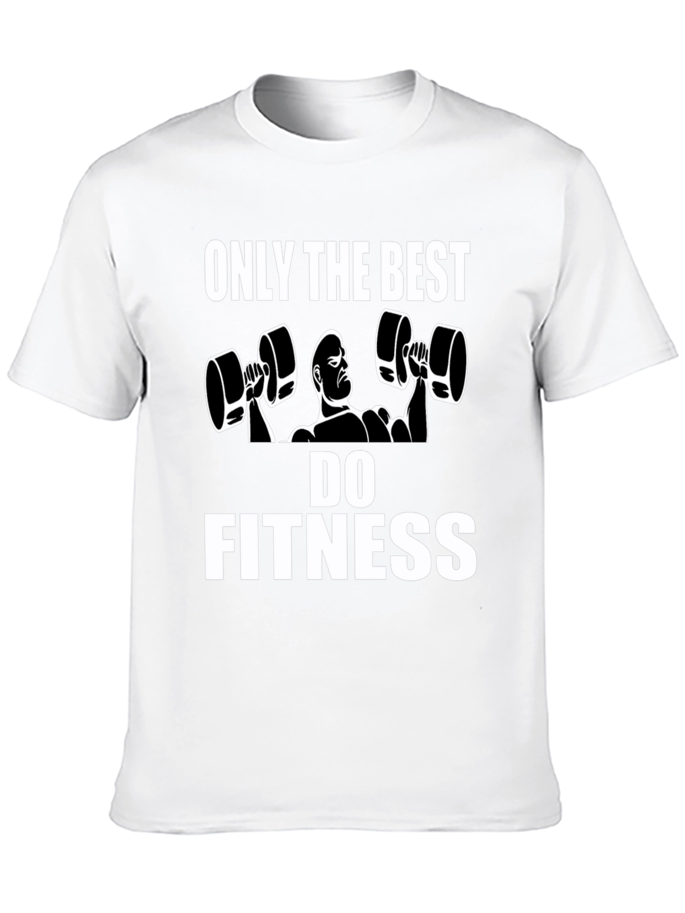 Fitness Graphic Tee - Only the Best Do Fitness