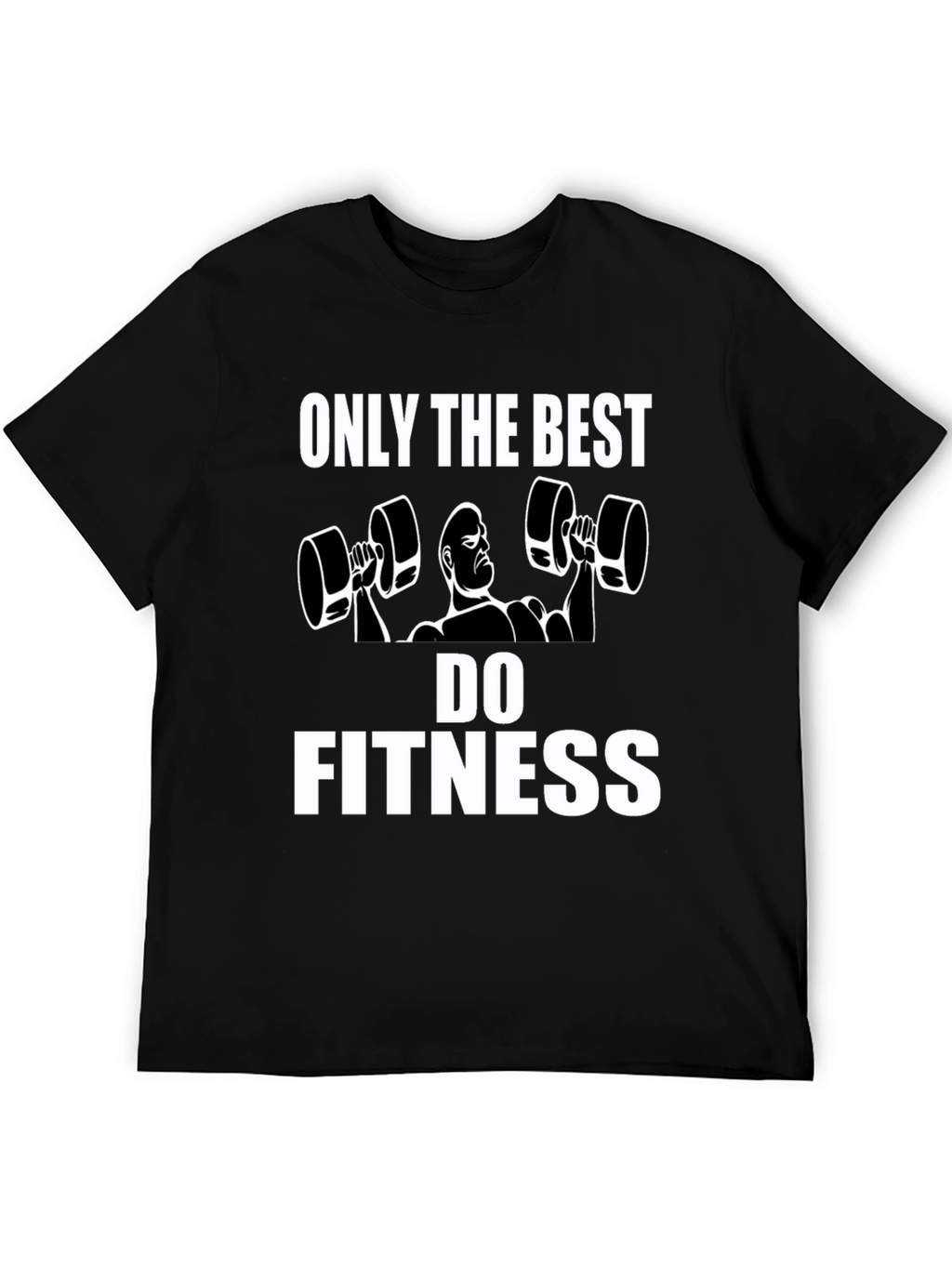 Fitness Graphic Tee - Only the Best Do Fitness