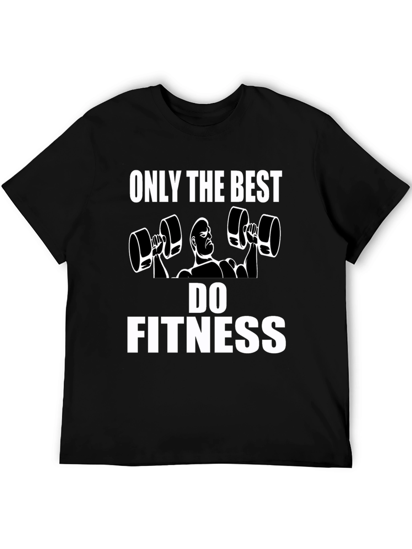 Fitness Graphic Tee - Only the Best Do Fitness