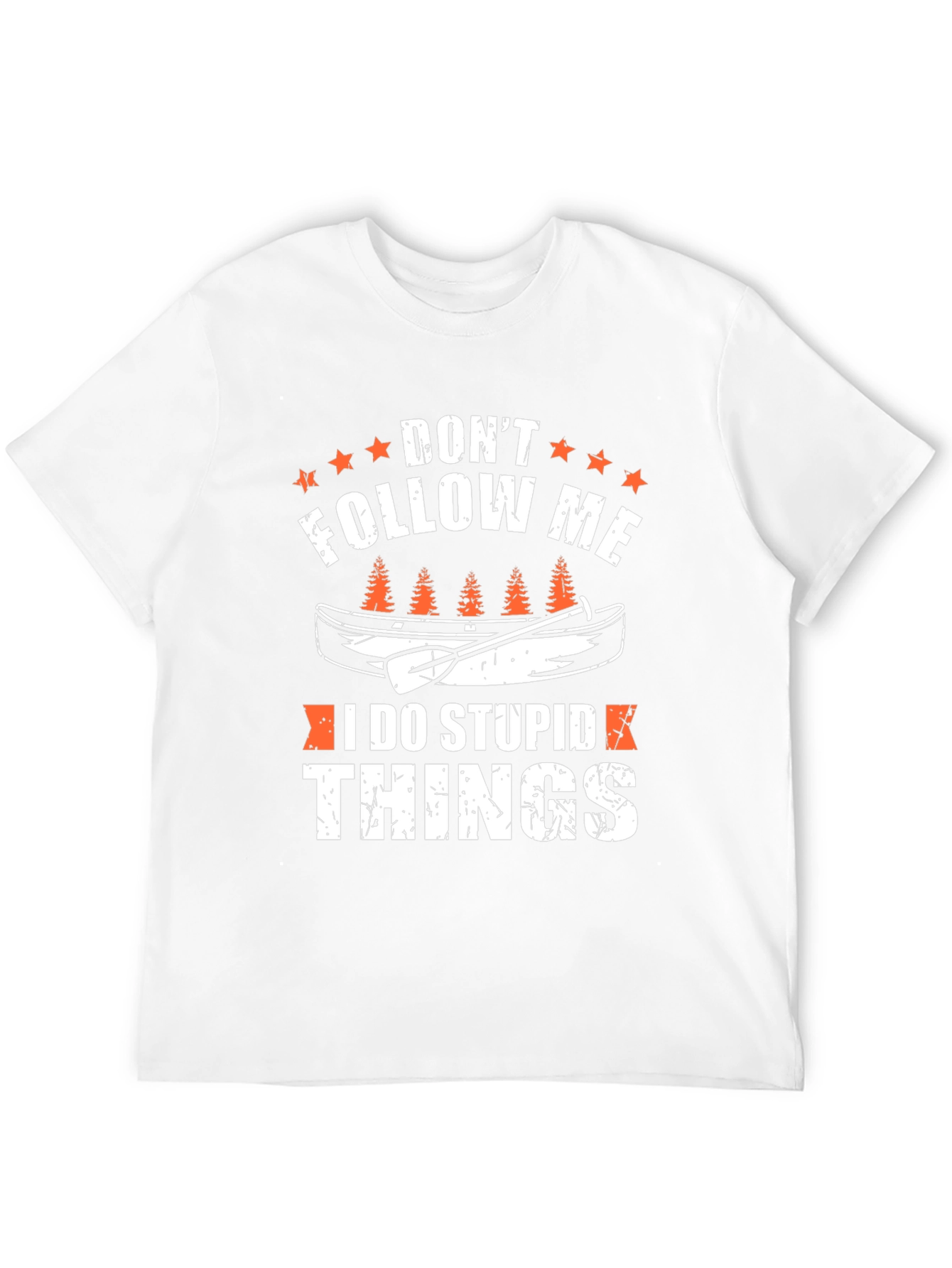 Dont Follow Me Canoe T-Shirt