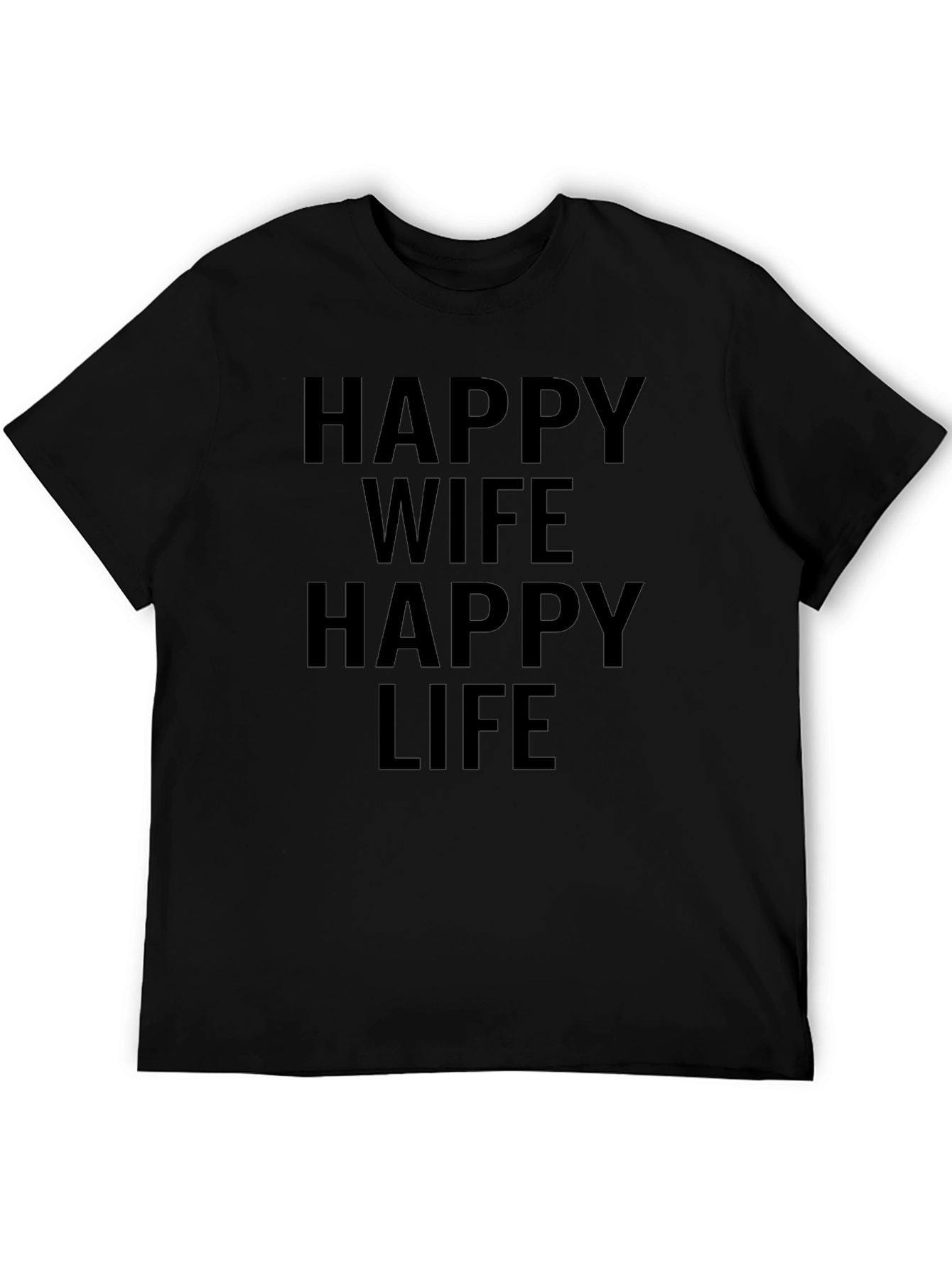 Happy Wife Happy Life T-Shirt